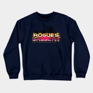 ROGUES GALLERY 80s Text Effects 1 Crewneck Sweatshirt